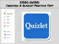 GUIDE Creating A Quizlet Practice Test