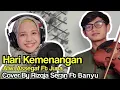 Download Lagu Hari Kemenangan - Alwi Assegaf ft. Juna | Cover by Rizqia Seran ft. Banyu
