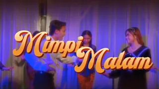 mimpi malam mawat u0026 yanna official mv 