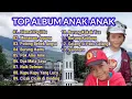 Download Lagu TOP ALBUM ANAK-ANAK