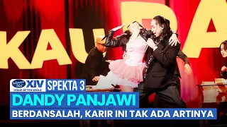 dandy panjawi berdansalah karir ini tak ada artinya spekta 3 indonesian idol season 14