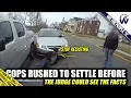 Cops Used Force On The Wrong Guy They Rushed To Settle The Case Before the Judge Saw It