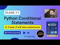 Python Conditional Statements for FBISE Class 11 If ELSE If ELIF ELSE