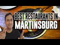 Best Restaurants and Places to Eat in Martinsburg West Virginia WV