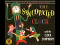 Download Lagu Leroy Anderson - The Syncopated Clock