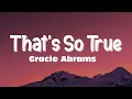 Download Lagu Gracie Abrams - That’s So True (Lyrics)