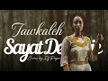 Sayat Demissie - Tawkaleh | ሳያት ደምሴ - ታዉቃለህ | Cover By Dj Papa with Lyrics
