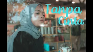 Download Tanpa Cinta - Yovie \u0026 Nuno (Cover by Asyira) MP3