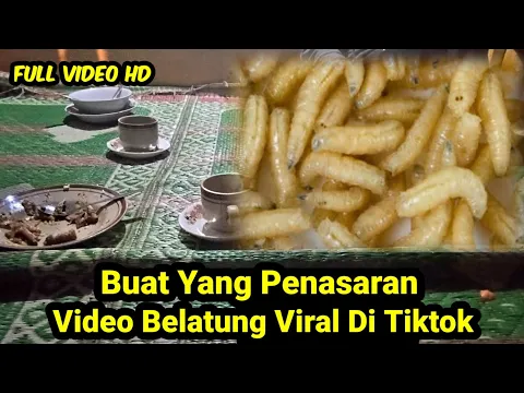 BELATUNG VIRAL DI TIKTOK FULL VIDEO