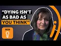 Dying is not as bad as you think BBC Ideas