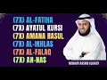 Download Lagu Mishary Rashid Alafasy: (7X) [Al-Fatiha, Ayatul Kursi, Amana Rasul, Al-Ikhlas, Al-Falaq, An-Nas]