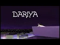 Dariya (slowed + reverb) - Baar Baar Dekho
