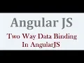 Two Way Data Binding In AngularJS