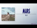 Download Lagu D.O. – Mars [Rom|Eng Lyric]