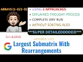 Largest Submatrix With Rearrangements Build Intuition 3 Approaches Leetcode 1727 MIK