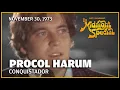 Conquistador - Procol Harum The Midnight Special