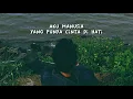 Atas Nama Cinta - Gonebloom (Lyrics)