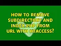 How to remove subdirectory and index php from URL with htaccess