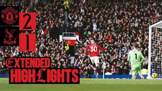 eight games unbeaten at home man utd v crystal palace extended highlights
