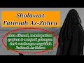 Download Lagu Sholawat Fatimah Az-Zahra || Agar mendapat syafaat \u0026 menjadi bagian dari rombongan sayyidah Fatimah
