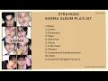Download Lagu Straykids ' KARMA ' Album Playlist| Stray Kids Album Playlist 2025