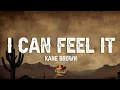 Download Lagu Kane Brown - I Can Feel It (Lyrics)