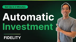 How to Setup Automatic Investments with your Fidelity Account 2026