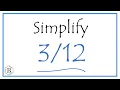How to Simplify the Fraction