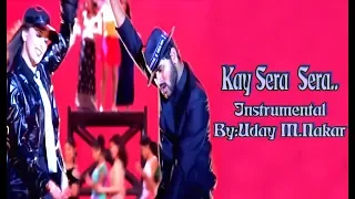 Download KAY SERA SERA (INSTRUMENTAL) BY: UDAY M. NAKAR MP3