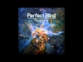 Download Lagu Perfect Blind - Three Spires [HQ]