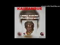 Download Lagu LEMBA KUDURO - Kauzangue Sassa Tchokwe internacional Lemba Mwatchissengue