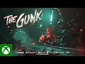 The Gunk - Gameplay Trailer