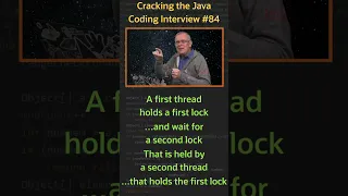 What is a deadlock - Cracking the Java Coding Interview