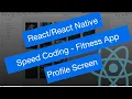 Speed Coding Native - Fitness App