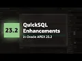QuickSQL enhancements in Oracle APEX 23 2