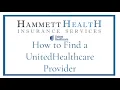 How to Find a UnitedHealthcare Provider