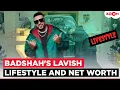 Badshah s LUXURY lifestyle Inside details of the rapper s cars houses net worth
