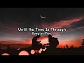 Download Lagu Five - Until the Time Is Through (Lyrics)
