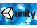 Unity Level Motion Triggers
