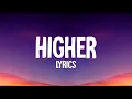 Hoober - Higher (Lyrics) feat. Vannesa Campagna