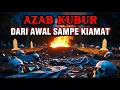 Download Lagu SIKSA KUBUR MENJERAT RUH — DARI DETIK PERTAMA HINGGA HARI KIAMAT TIBA