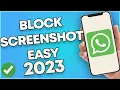 Lagu How To Block Screenshots In WhatsApp 2023 (EASY)