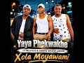Xola moyawami (feat. Shenge waseHlalankosi & Mlayezo)