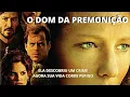 Lagu O Dom da Premonição Filme Dublado completo