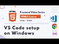 VS Code 2022 Setup for Web Development HTML5 Crash Course in Urdu - Hindi for beginners