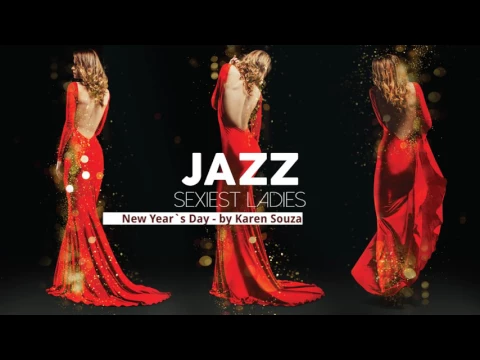 Sexiest Ladies of Jazz The Trilogy Full Album
