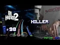 Download Lagu DJ Hero 2 - Killer 100% FC (Expert)
