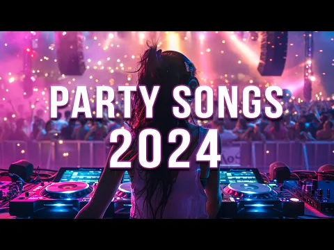 Download MP3 DJ SONGS 2024 🔥 Mashups \u0026 Remixes Of Popular Songs 🔥 DJ Remix Club Music Dance Mix 2024