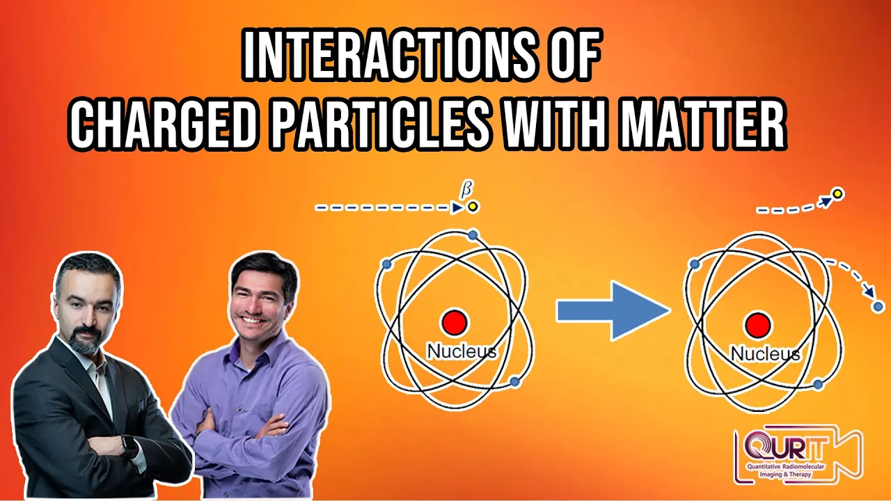 The Various Interactions of Charged Particles with Matter [L14]