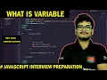 Most asked JavaScript interview question What is variable Deepak Sir